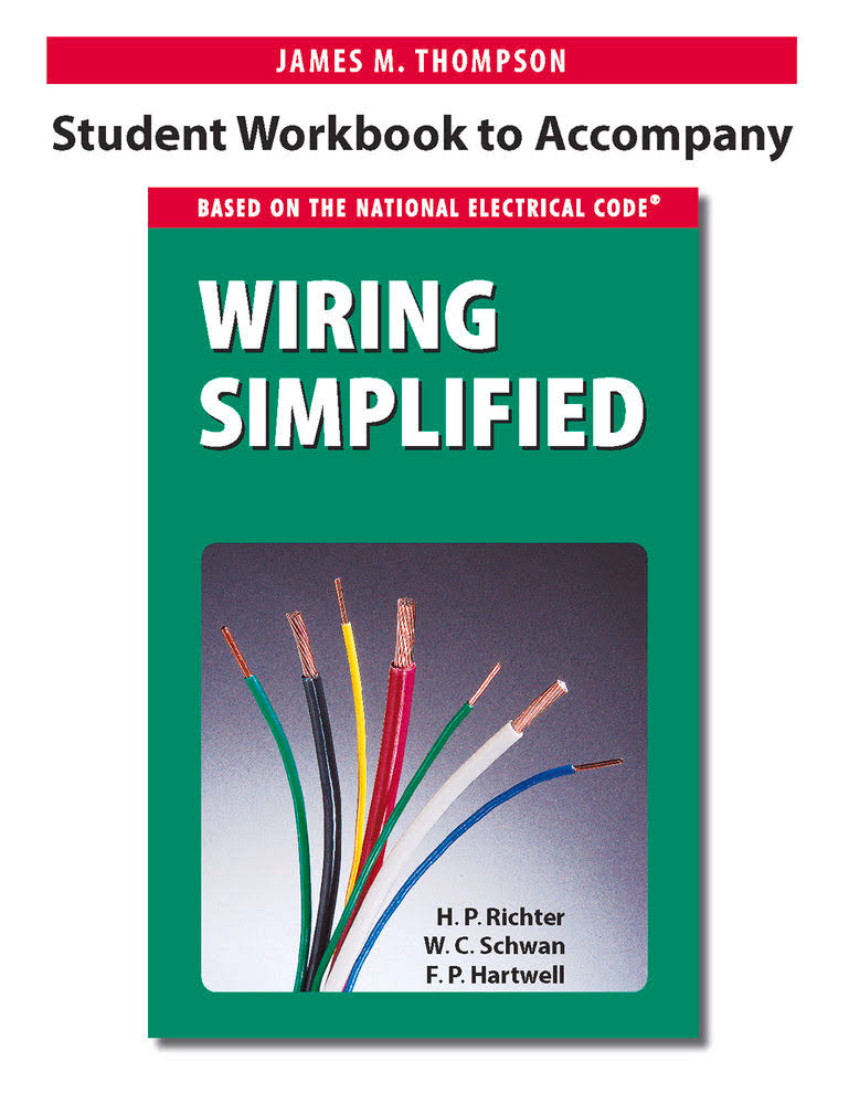 Student Workbook to Accompany Wiring Simplified L4320